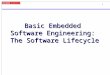 Basic Embedded  Software Engineering:  The Software Lifecycle