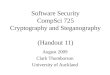Software Security CompSci 725 Cryptography and Steganography  (Handout 11)