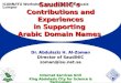 SaudiNIC’s  Contributions and Experiences in Supporting  Arabic Domain Names