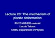 Lecture 20: The mechanism of plastic deformation