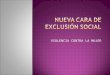 NUEVA CARA DE EXCLUSIÓN SOCIAL