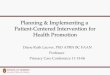Planning & Implementing a  Patient-Centered Intervention for Health Promotion