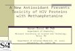 A New Antioxidant Prevents Toxicity of HIV Proteins with Methamphetamine