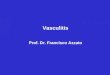 Vasculitis Prof. Dr. Francisco Azzato