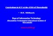 Curriculum in ICT at the ATEI of Thessaloniki D.N.  Kleftouris Dept of Information Technology