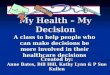 My Health – My Decision