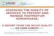 Assessing the Quality of services to prevent and manage Postpartum Hemorrhage: