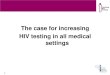 The case for increasing HIV testing in all medical settings