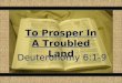 To Prosper  In A  Troubled Land