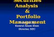 Securities Analysis  &  Portfolio Management
