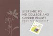 Systemic PD Md  college and career ready!