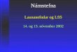 Námstefna Launanefndar og LSS 14. og 15. nóvember 2002