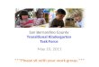 San Bernardino County  Transitional Kindergarten  Task Force