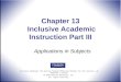 Chapter 13  Inclusive Academic Instruction Part III