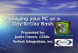 Managing your PC on a  Day-To-Day Basis