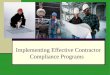 Implementing Effective Contractor Compliance Programs