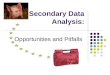 Secondary Data Analysis: