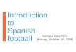 Introduction to Spanish football