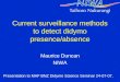 Current surveillance methods to detect didymo presence/absence