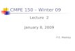 CMPE 150 â€“ Winter 09
