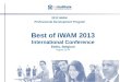 Best of iWAM 2013 International Conference Eeklo, Belgium August 23-24