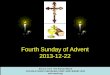 Fourth Sunday  of Advent 2013-12-22