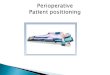 Perioperative Patient positioning