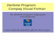 Derleme Programı              Compaq Visual Fortran