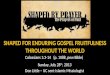 SHAPED FOR ENDURING GOSPEL FRUITFULNESS THROUGHOUT THE WORLD