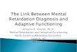 The Link Between Mental Retardation Diagnosis and Adaptive Functioning