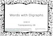 Words with Digraphs