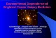 Environmental Dependence of Brightest Cluster Galaxy Evolution