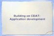 Building on CDAT:  Application development