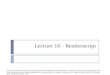 Lecture 10 -  Renderscript