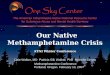 Our Native Methamphetamine Crisis ATNI Winter Conference
