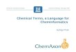 Chemical Terms, a Language for Cheminformatics