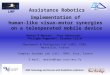 Assistance Robotics Implementation of  human-like visuo-motor synergies