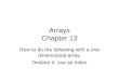 Arrays Chapter 13