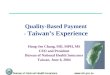 Quality-Based Payment -  Taiwan’s Experience