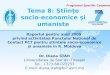 Tema  8 :  Științe socio-economice și umaniste