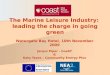 The Marine Leisure Industry:  leading the charge in going green