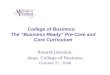 College of Business:   The “Business Ready” Pre-Core and Core Curriculum