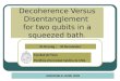 Decoherence Versus Disentanglement  for two qubits in a squeezed bath 