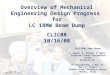 Overview of Mechanical Engineering Design Progress  for LC 18MW Beam Dump CLIC08 10/16/08
