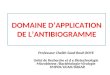 Domaine d’application de l’antibiogramme