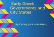 Early Greek Governments and City States