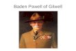 Baden Powell of Gilwell