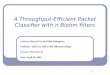 A Throughput-Efficient Packet Classifier with n Bloom filters