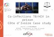 Co-infections TB/HIV in prison   Côte d’Ivoire Case study
