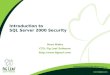 Introduction to  SQL Server 2000 Security